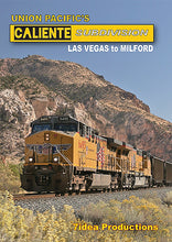 Load image into Gallery viewer, Union Pacific's Caliente Subdivision