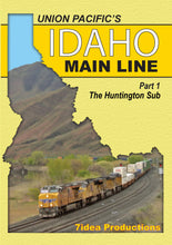 Load image into Gallery viewer, Union Pacific's Idaho Main Line Part 1
