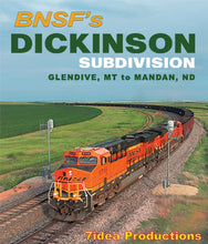 Load image into Gallery viewer, BNSF&#39;s Dickinson Sub