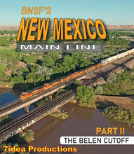 Load image into Gallery viewer, BNSF&#39;s New Mexico Main Line Part II - The Belen Cutoff