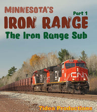 Load image into Gallery viewer, Minnesota's Iron Range Part 1 (The Iron Range Sub)