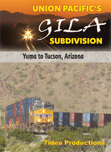 Load image into Gallery viewer, Union Pacific&#39;s Gila Subdivision