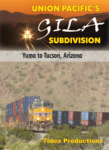 Union Pacific's Gila Subdivision