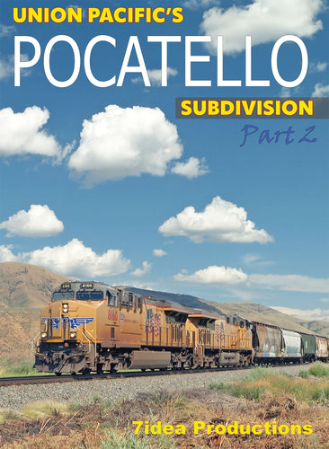 Union Pacific's Pocatello Sub Part 2