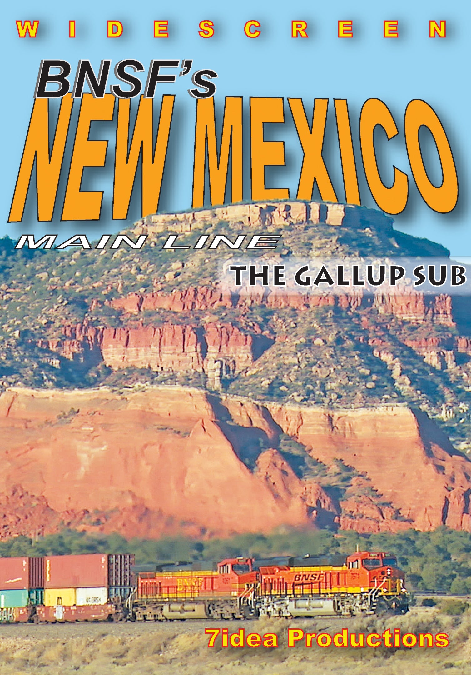 BNSF's New Mexico Main Line – 7idea Productions