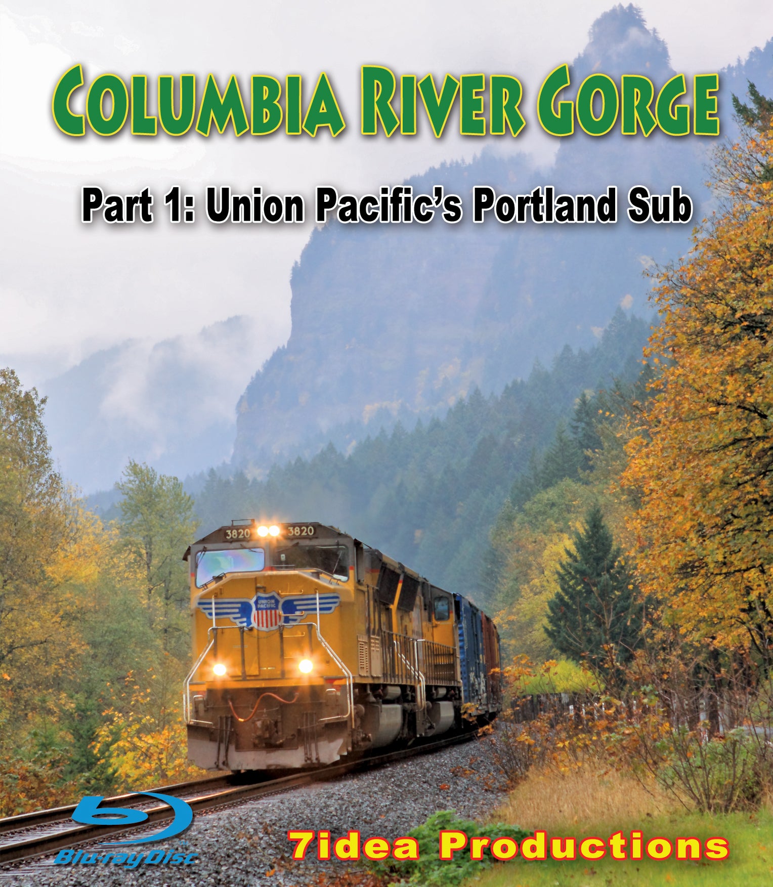 Columbia River Gorge Part 1: Union Pacific's Portland Sub