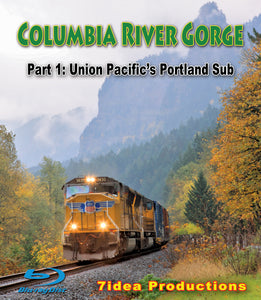 Columbia River Gorge Part 1: Union Pacific's Portland Sub