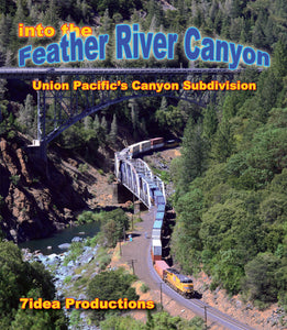 Into the Feather River Canyon