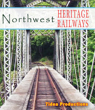 Load image into Gallery viewer, Northwest Heritage Railways