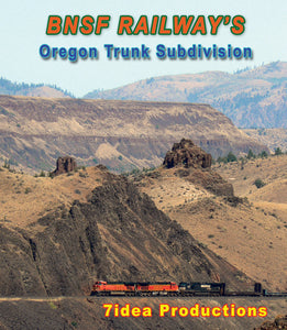 BNSF Railway's Oregon Trunk Subdivision