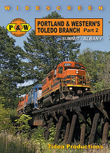 Load image into Gallery viewer, Portland &amp; Western&#39;s Toledo Branch Part 2