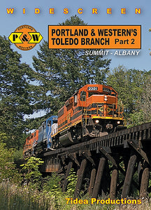 Portland & Western's Toledo Branch Part 2
