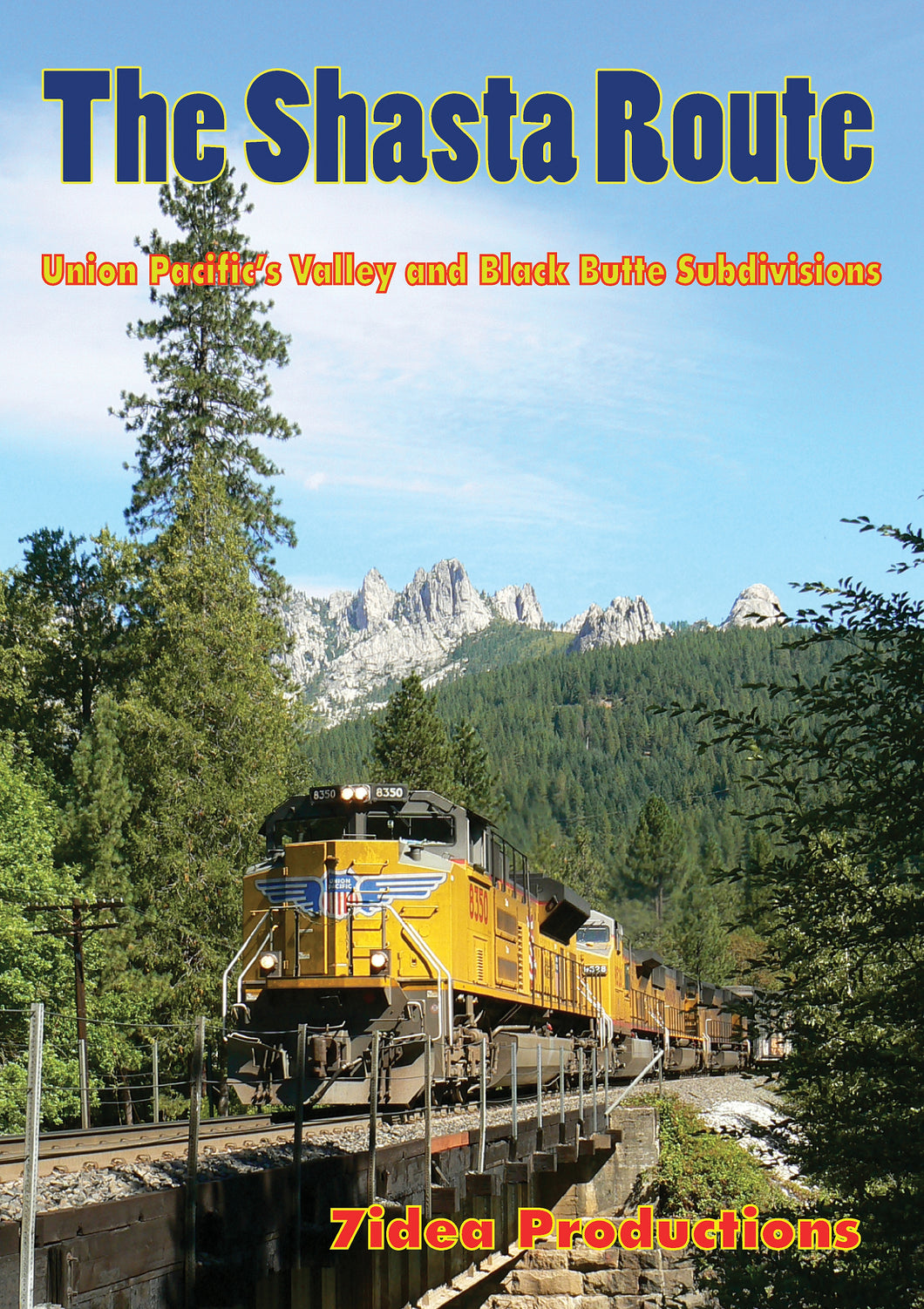 The Shasta Route 7idea Productions