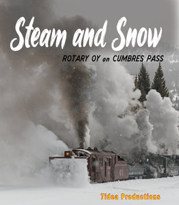 Steam and Snow: Rotary OY on Cumbres Pass