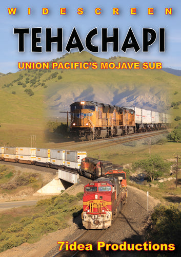 Tehachapi: Union Pacific's Mojave Sub