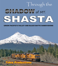 Load image into Gallery viewer, Through the Shadow of Mt. Shasta