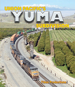 Union Pacific's Yuma Subdivision
