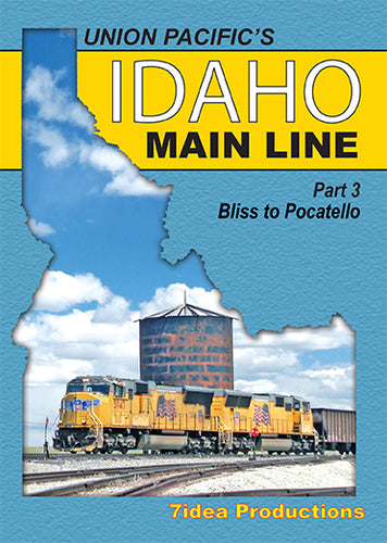 Union Pacific's Idaho Main Line Part 3