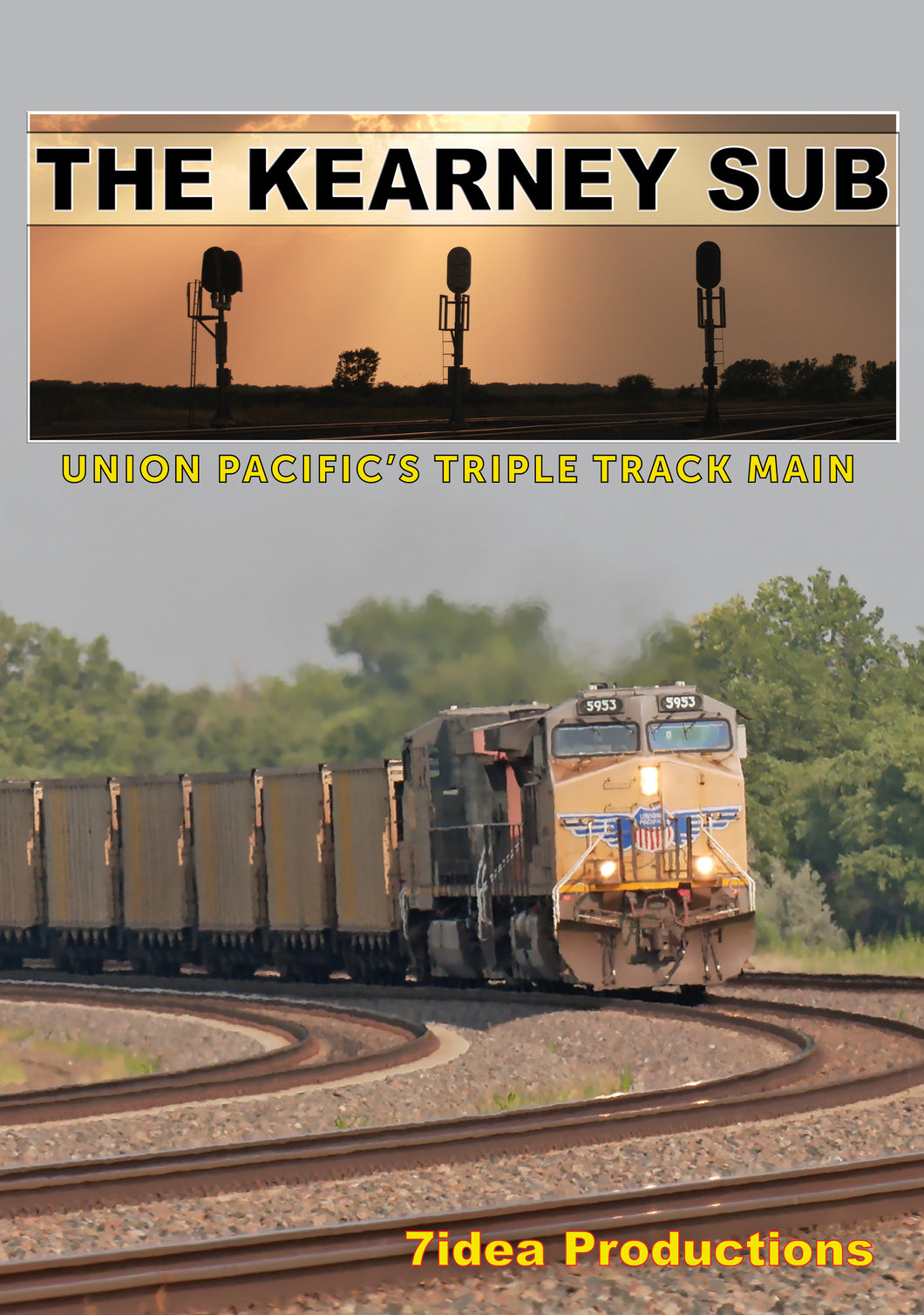 The Kearney Sub: Union Pacific's Triple Track Main