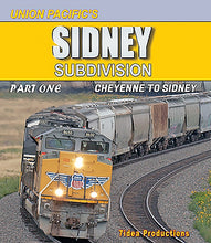 Load image into Gallery viewer, Union Pacific&#39;s Sidney Subdivision Part 1