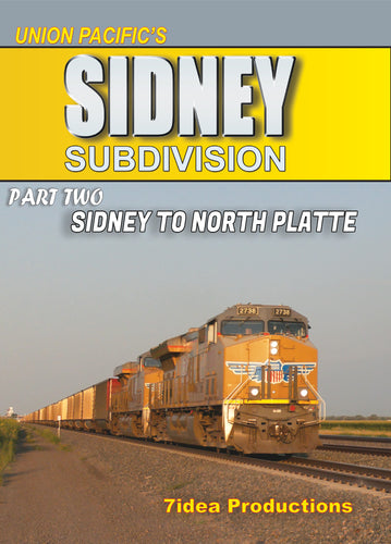Union Pacific's Sidney Subdivision Part 2